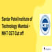 Sardar Patel Institute of Technology Mumbai MHT CET Cut off: Check Category-wise MHT CET Cut off Percentile